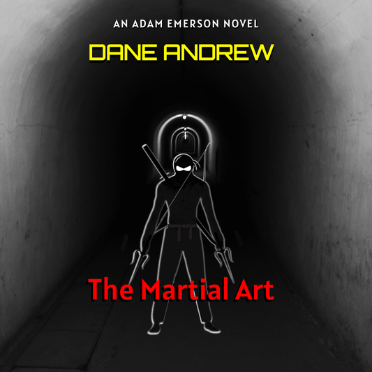 The Martial Art - An Adam Emerson Novel (Audiobook)