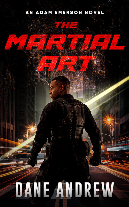 The Martial Art - An Adam Emerson Novel (eBook)